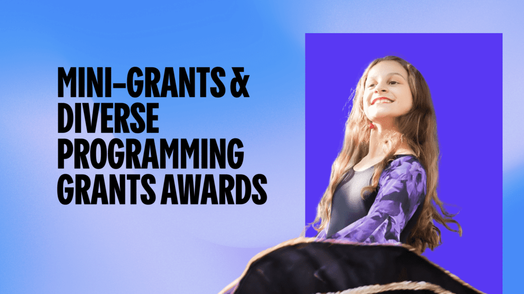 United Arts Awards Mini-Grants & Diverse Programming Grants